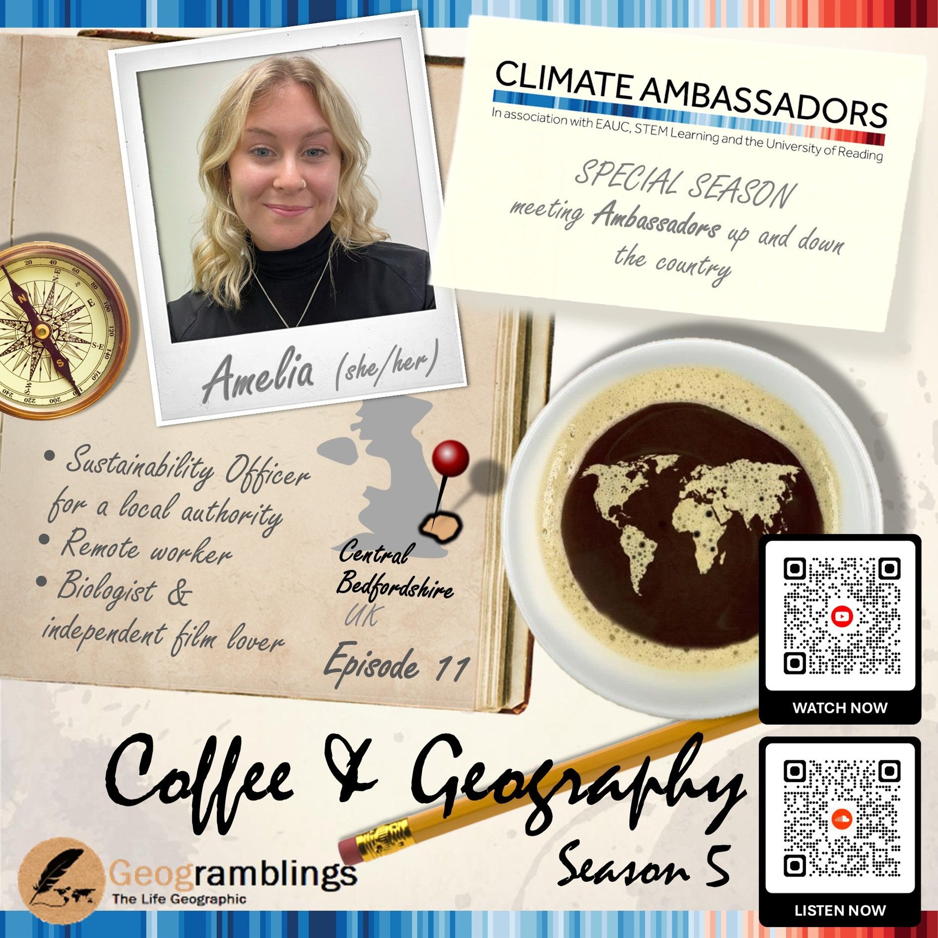 Coffee & Geography 5x11 Amelia Grigg (East-based Climate Ambassador from Central Beds Council)