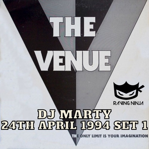 The Venue 24-04-1994 Dj Marty Set 1 of 2 (Spennymoor)