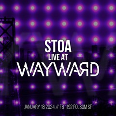 Live @ Wayward // Jan 18, 2024