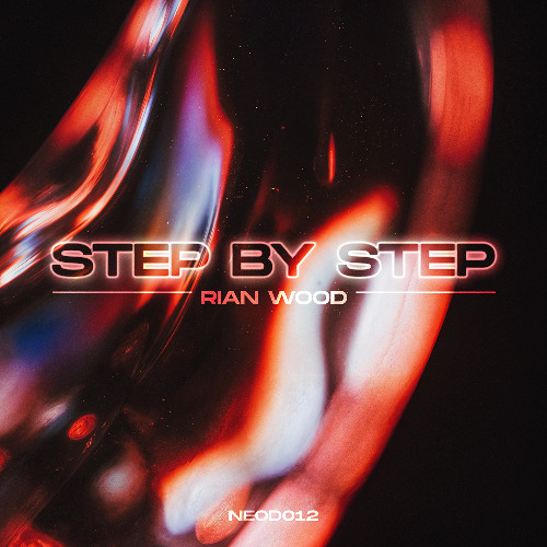 Rian Wood - Step By Step [Free Download]