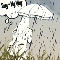 My Way (Prod. Chillface x GoForth)