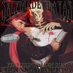 SELFMADE PLAYAS FT. ALLEN GUN (Prod. Rat)