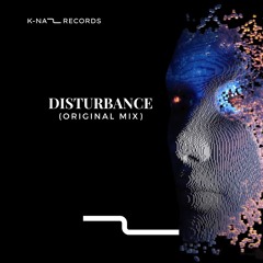 Disturbance (Original Mix)