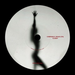 Cvmpanile, Draxx (ITA) - Classy (FREE DOWNLOAD)