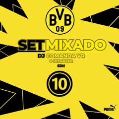 SET MIXADO 010 DJ COMANDA VR