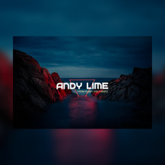 Andy Lime - How Much You Need (night Mix)