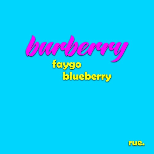 Stream burberry faygo (prod. atez) by ruexan | Listen online for free on  SoundCloud