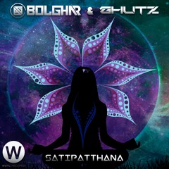 Bolghar & Ghutz - Satipatthana [WUTL RECORDS / FREE DOWNLOAD]