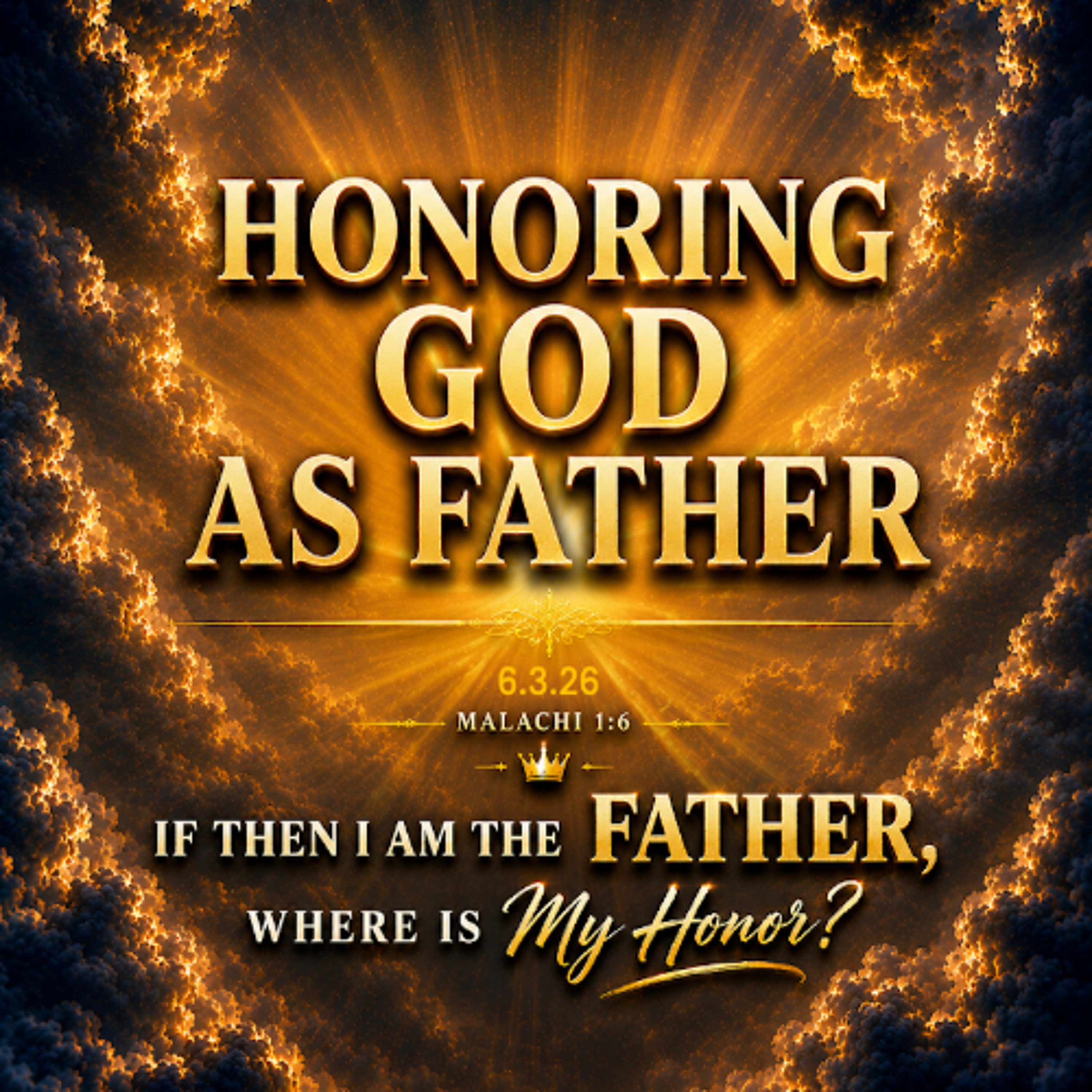 Honoring God as Father - Wed 06/03/26 episode artwork
