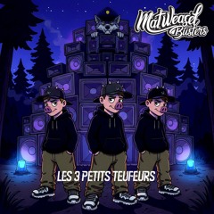 Les 3 Petits Teufeurs (FREE DOWNLOAD)