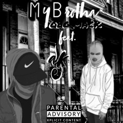 My Brotha-OBG MACK[feat. Jake](prod. by uglyfromyoung17)