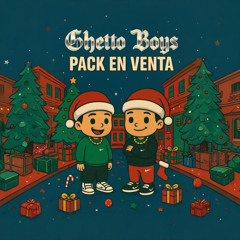 PACK VENTA - Dylan Orlas, Alexis Rueda [Ghetto Boys]