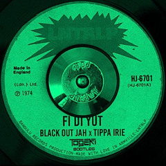 L'Entourloop - 'Fi Di Yut' (feat. Blackout JA & Tippa Irie) [Togeki Bootleg]