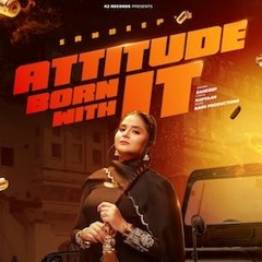 Sandeep - Attitude - Born With It (Promo)