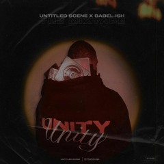 THE UNTITLED SCENE MIXTAPE PART ONE [MIXED BY BABEL-ISH]