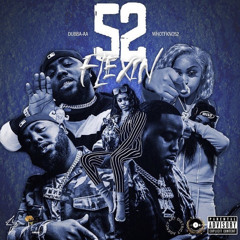 DUBBA AA - Bad Habits Ft. 52