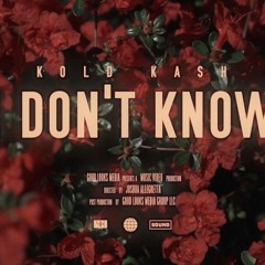Kold Kash - IDK