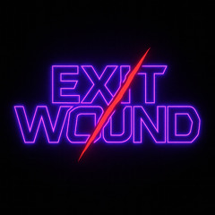 Exitwound 005