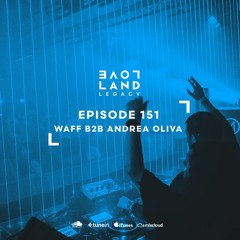 wAFF b2b Andrea Oliva | HYTE x Loveland ADE 2018 | LL151