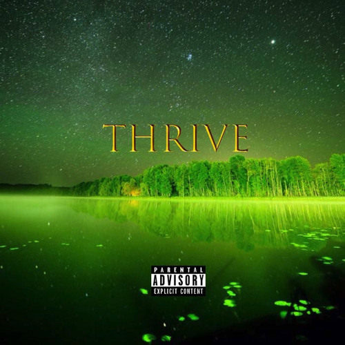 Thrive ft Lil Twan (prob. RC Beats)