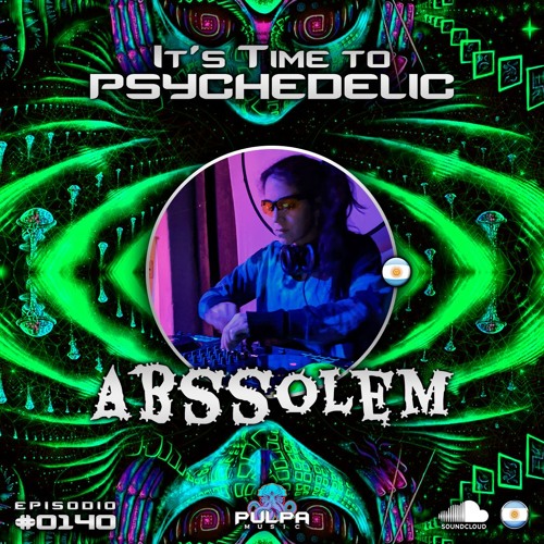 It's Time to Psychedelic #0140 by ABSSOLEM