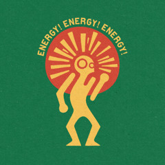Energy! Energy! Energy! (Prod. Forest DLG)
