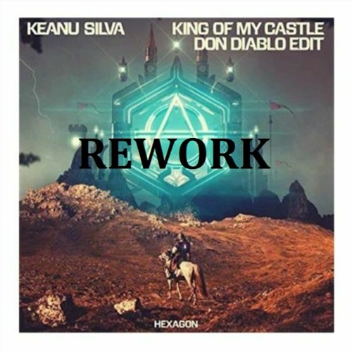 Stream KEANU SILVA - King Of My Castle (Don Diablo Edit) [THOMAS BARDI DOPE  REWORK Pitched] *Download it!* by THOMAS BARDI | Listen online for free on  SoundCloud