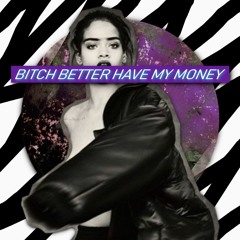 Rihanna - Bitch Better Have My Money (Borby Norton UK Garage Mix)