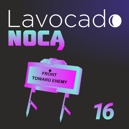 Lavocado Nocą 16 - Miny w abonamencie