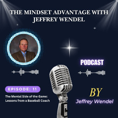 The Mental Side of the Game: Lessons from a Baseball Coach