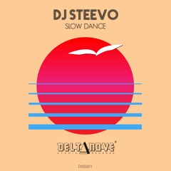 DJ Steevo - Slow Dance (Original Version)