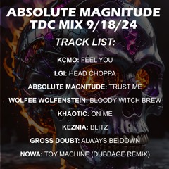 TDC MIX - Absolute Magnitude 9/18/2024