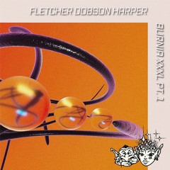Fletcher Dobson Harper @ Burnia XXXL Pt. 1
