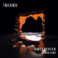 James Dexter - Kunga Funk