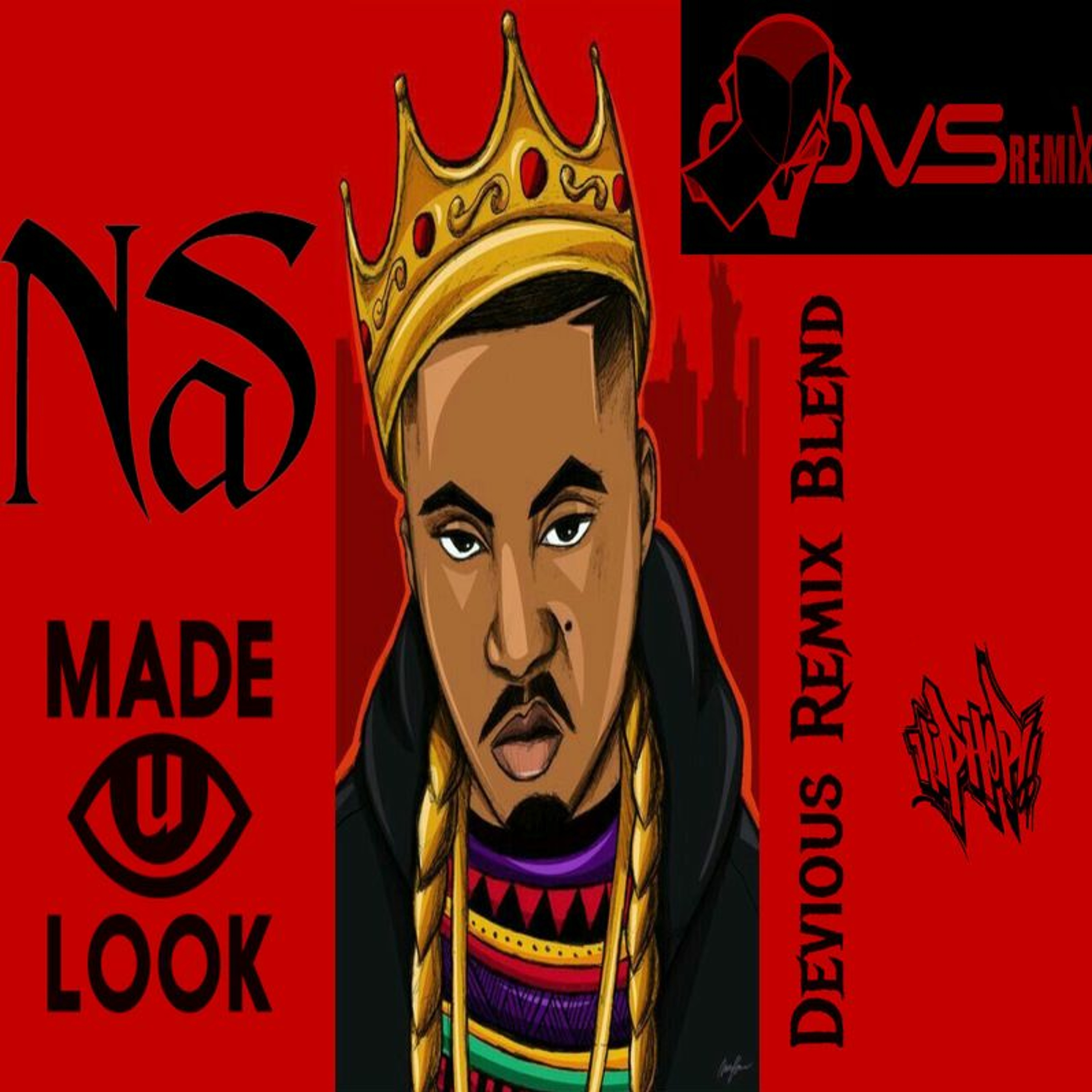 Nas - Made U Look (Devious Remix Blend) episode artwork