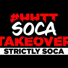 #HHTTSocaTakeover