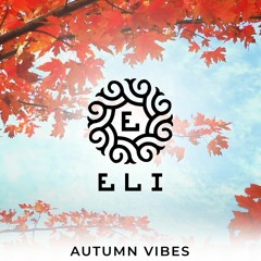 Eli Autumn Vibes 🍁