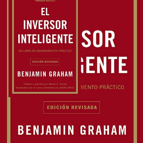 Stream episode (PDF/DOWNLOAD) El inversor inteligente: Un libro de  asesoramiento práctico (Spanish Edition) for ip by qejygaqanety podcast