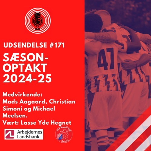 Stream #171 Sæsonoptakt 2024-25 (9/7 2024) by Rød Aalborg | Listen ...
