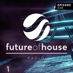 Future Of House Radio - Episode 028 - December 2022 Mix