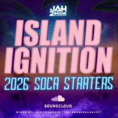 Island Ignition: 2026 Soca Starters