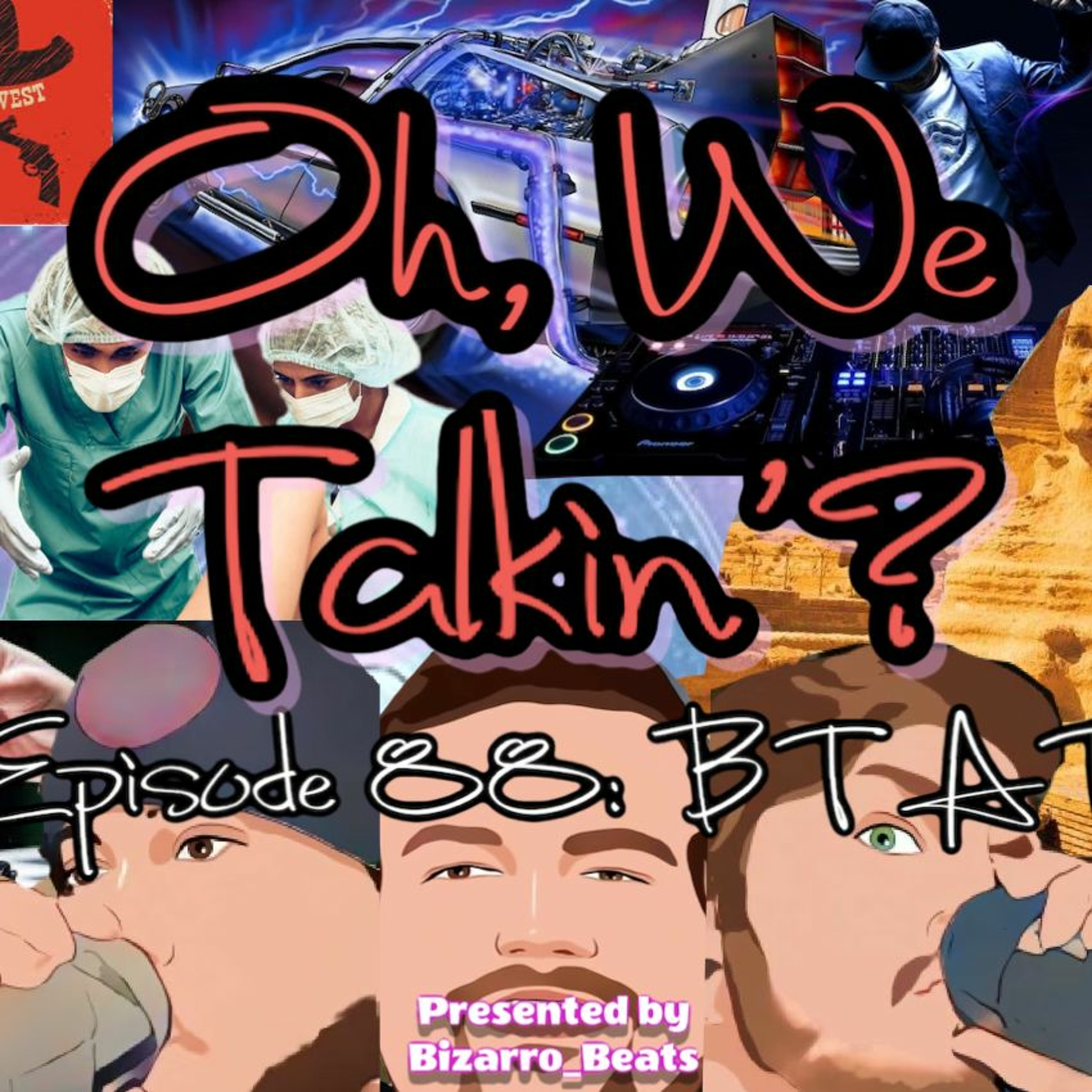 Ep. 88: BT AT episode artwork