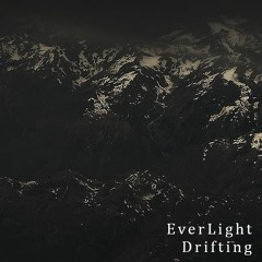 EverLight - Drifting