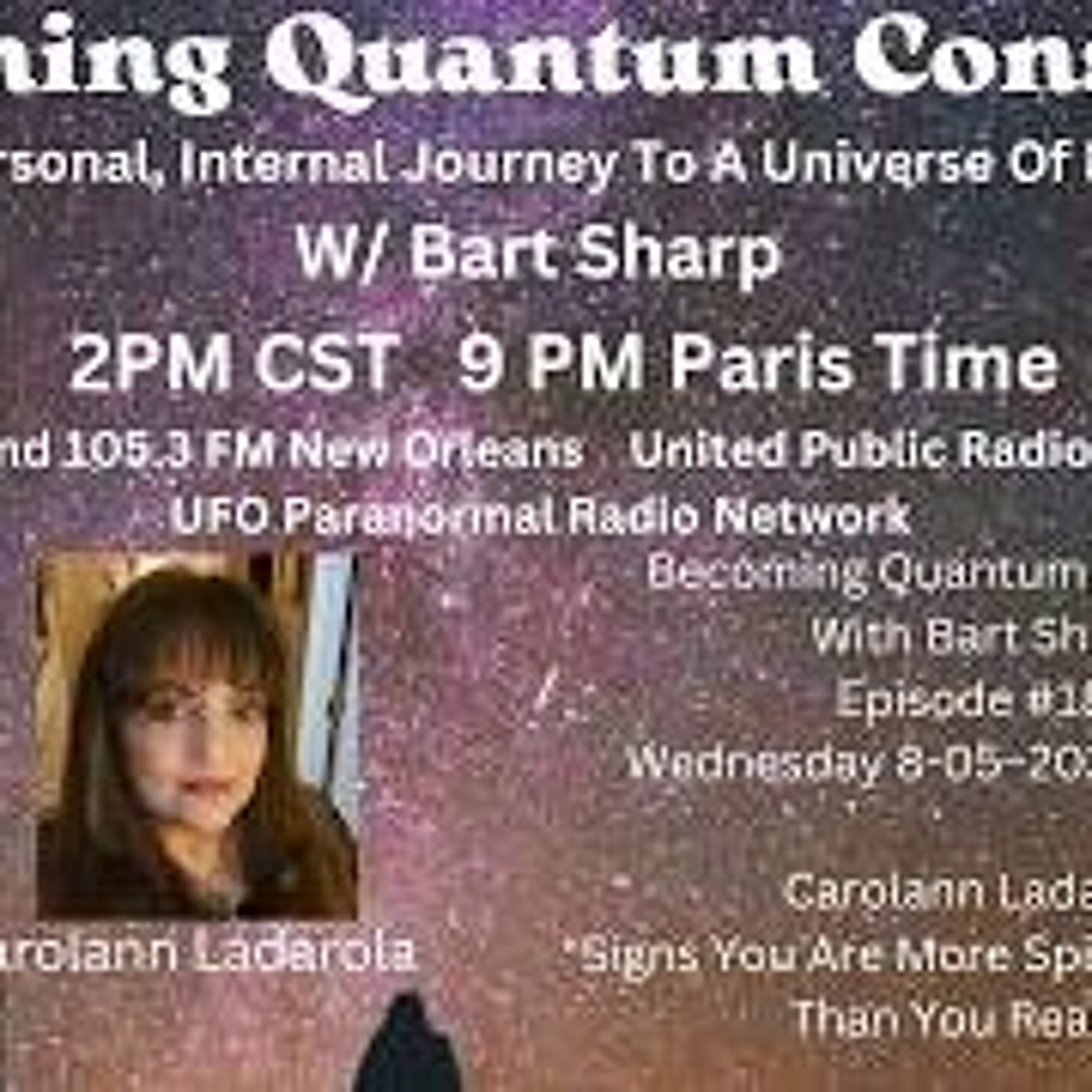 Becoming Quantum Conscious With Bart Sharp Episode _189 Wednesday 8-05_2026 2PM CST episode artwork