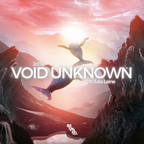 Void Unknown (feat. Julia Laine)