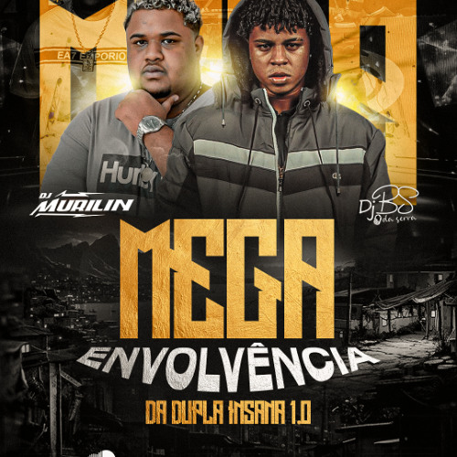 MEGA ENVOLVÊNCIA DA DUPLA INSANA 1.0