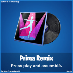Prima Remix Fortnite Lobby Music