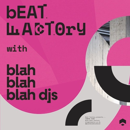 Blah Blah Blah DJs - Beat Factory Mixtape