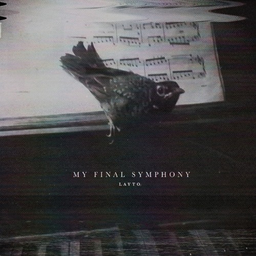 Layto - My Final Symphony