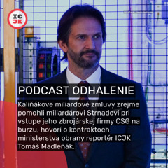 Madleňák v Odhalení : Ako Kaliňákove miliardové zmluvy zrejme pomohli zbohatnúť zbrojárovi Strnadovi